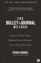 Cover art for The Bullet Journal Method