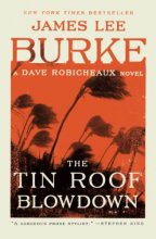 Cover art for The Tin Roof Blowdown: A Dave Robicheaux Novel