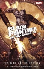 Cover art for BLACK PANTHER: THE MAN WITHOUT FEAR - THE COMPLETE COLLECTION