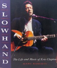 Cover art for Slowhand: The Life and Music of Eric Clapton