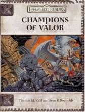 Cover art for Champions of Valor (Dungeon & Dragons d20 3.5 Fantasy Roleplaying, Forgotten Realms Setting)