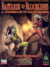 Cover art for Bastards & Bloodlines: A Guidebook to Halfbreeds (Races of Renown)