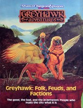 Cover art for Greyhawk Adventures: Folk, Feuds, and Factions: Fantasy World Supplement