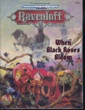 Cover art for When Black Roses Bloom (AD&D/Ravenloft)