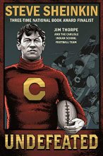 Cover art for Undefeated: Jim Thorpe and the Carlisle Indian School Football Team