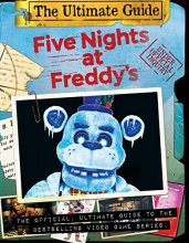 Cover art for Five Nights at Freddy's Ultimate Guide: An AFK Book