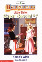 Cover art for Karen's Wish (BABY-SITTERS LITTLE SISTER SUPER SPECIAL)