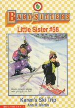 Cover art for Karen's Ski Trip (Baby-Sitters Little Sister, No. 58)