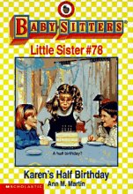 Cover art for Karen's Half Birthday (Baby-Sitters Little Sister, No. 78)