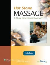 Cover art for Hot Stone Massage: A Three Dimensional Approach: A Three Dimensional Approach (Point (Lippincott Williams & Wilkins))