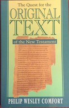 Cover art for The Quest for the Original Text of the New Testament