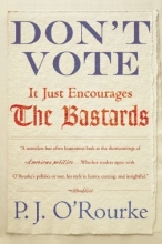 Cover art for Don't Vote It Just Encourages the Bastards
