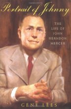 Cover art for Portrait of Johnny: The Life of John Herndon Mercer