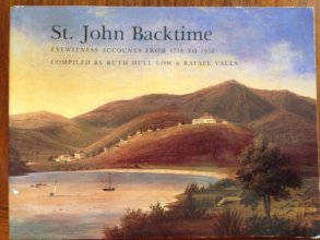 Cover art for St. John Backtime: Eyewitness Accounts From 1718 to 1956