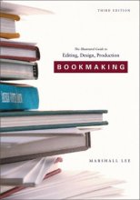 Cover art for Bookmaking: Editing, Design, Production (Third Edition)
