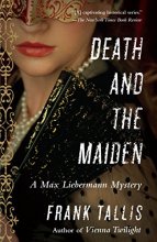 Cover art for Death and the Maiden (Liebermann Papers #6)