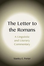 Cover art for The Letter to the Romans: A Linguistic and Literary Commentary