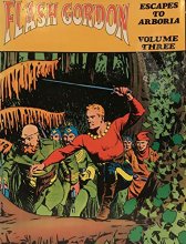 Cover art for Flash Gordon, Vol. 3: Escapes To Arboria (Flash Gordon Color Library) by Alex Raymond (1977-05-03)