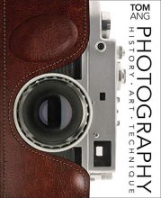 Cover art for Photography: History. Art. Technique (DK Ultimate Guides)