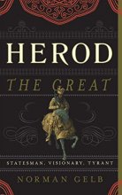 Cover art for Herod the Great: Statesman, Visionary, Tyrant