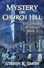 Cover art for Mystery on Church Hill (The Virginia Mysteries)
