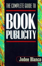 Cover art for The Complete Guide to Book Publicity