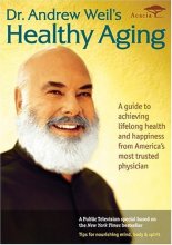 Cover art for Dr. Andrew Weil's Healthy Aging
