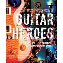 Cover art for The Illustrated Encyclopedia of Guitar Heroes
