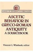 Cover art for Ascetic Behavior in Greco-Roman Antiquity (Studies In Antiquity & Christianity)