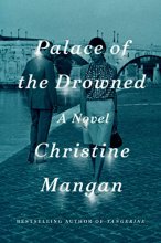 Cover art for Palace of the Drowned: A Novel