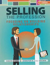 Cover art for Selling the Profession Focusing on Building Relationships