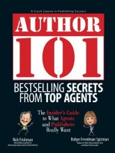 Cover art for Author 101: Bestselling Secrets from Top Agents