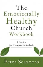 Cover art for The Emotionally Healthy Church Workbook: 8 Studies for Groups or Individuals