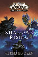 Cover art for Shadows Rising (World of Warcraft: Shadowlands)