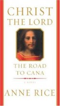 Cover art for Christ the Lord: The Road to Cana