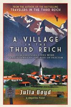 Cover art for A Village in the Third Reich: How Ordinary Lives Were Transformed by the Rise of Fascism