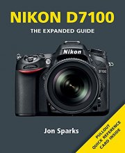 Cover art for Nikon D7100 (Expanded Guides)