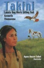 Cover art for Takini Lakota Boy Alerts Sitting Bull