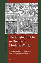 Cover art for The English Bible in the Early Modern World (St Andrews Studies in Reformation History)