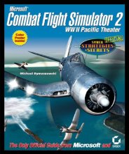 Cover art for Microsoft Combat Flight Simulator 2: WW II Pacific Theater: Sybex Official Strategies & Secrets