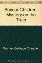 Cover art for Boxcar Children: Mystery on the Train