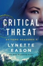 Cover art for Critical Threat: (An FBI Suspense Thriller and Action-Filled Crime Fiction) (Extreme Measures)