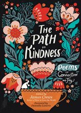 Cover art for The Path to Kindness: Poems of Connection and Joy