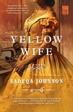 Cover art for Yellow Wife: A Novel