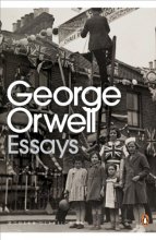 Cover art for Modern Classics Penguin Essays of George Orwell (Penguin Modern Classics)