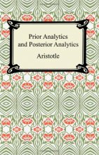 Cover art for Prior Analytics and Posterior Analytics