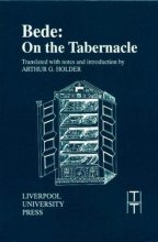Cover art for Bede: On the Tabernacle (Translated Texts for Historians LUP)