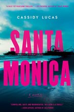 Cover art for Santa Monica: A Novel