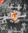 Cover art for 100 Years of the World Series 1903-2003