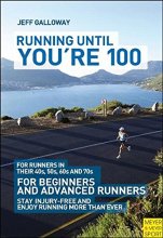 Cover art for Running Until You're 100, 3rd Ed